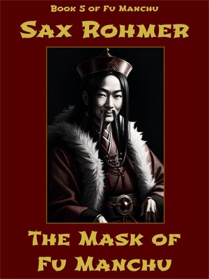 cover image of The Mask of Fu Manchu